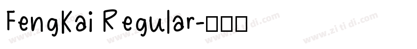 FengKai Regular字体转换